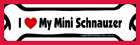 B0150 Bone Car Magnet Love My Mini Schnauzer By 729173901500