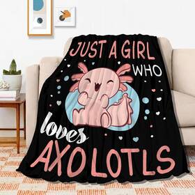 Jojizaio 861001096753 Axolotl Blanket Just Girl Loves Axolotls Soft Blankets And Throws Fla