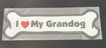 Imagine This Love My Grandog Bone Car Magnet, 2-INCH By 7-INCH. Fixed Price $5.00.