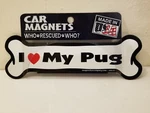 Imagine This Bone Car Pet Magnet My Pug Love -2" X 7" New. Fixed Price $9.99.