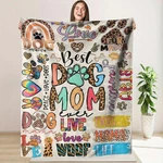 Best Dog Mom Ever Soft Fleece Blanket - Perfect Gift For Lovers. Fixed Price $38.99.